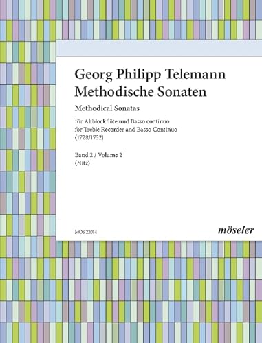 Methodische Sonaten: "Sonate metodiche", 1728 und 1732. Band 2. Alt-Blockflöte und Basso continuo. Methodische Sonaten: "Sonate metodiche", 1728 und 1732. Band 2. Alt-Blockflöte und Basso continuo.