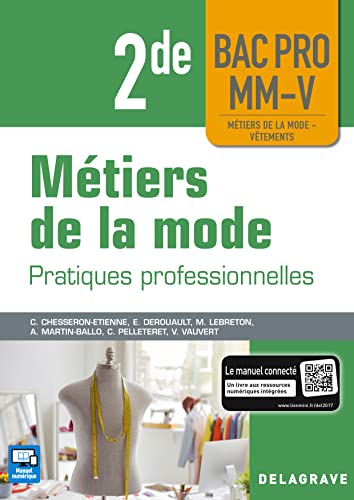 Métiers de la mode 2de Bac Pro MM-V (2018) - Pochette élève: Pratiques professionnelles