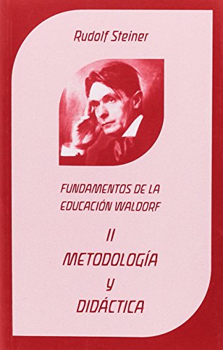 Metodología y didáctica Metodología y didáctica von Editorial Rudolf Steiner S.L.