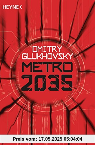 Metro 2035: Roman (Metro-Romane, Band 3)