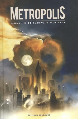 Metropolis - Intégrale Metropolis - Intégrale von DELCOURT