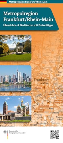 Metropolregion Frankfurt/Rhein-Main: Übersichtskarte mit Stadtplänen und Freizeit-Tipps (Metropolregion-Karten) von Bundesamt f. Kartographie u. Geodäsie