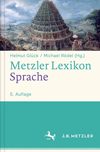 Metzler Lexikon Sprache: 5000 Einträge
