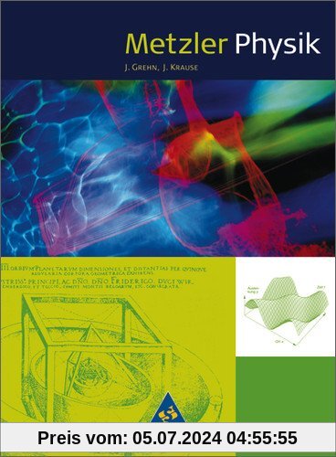 Metzler Physik SII - 4. Auflage 2007: Schülerband SII