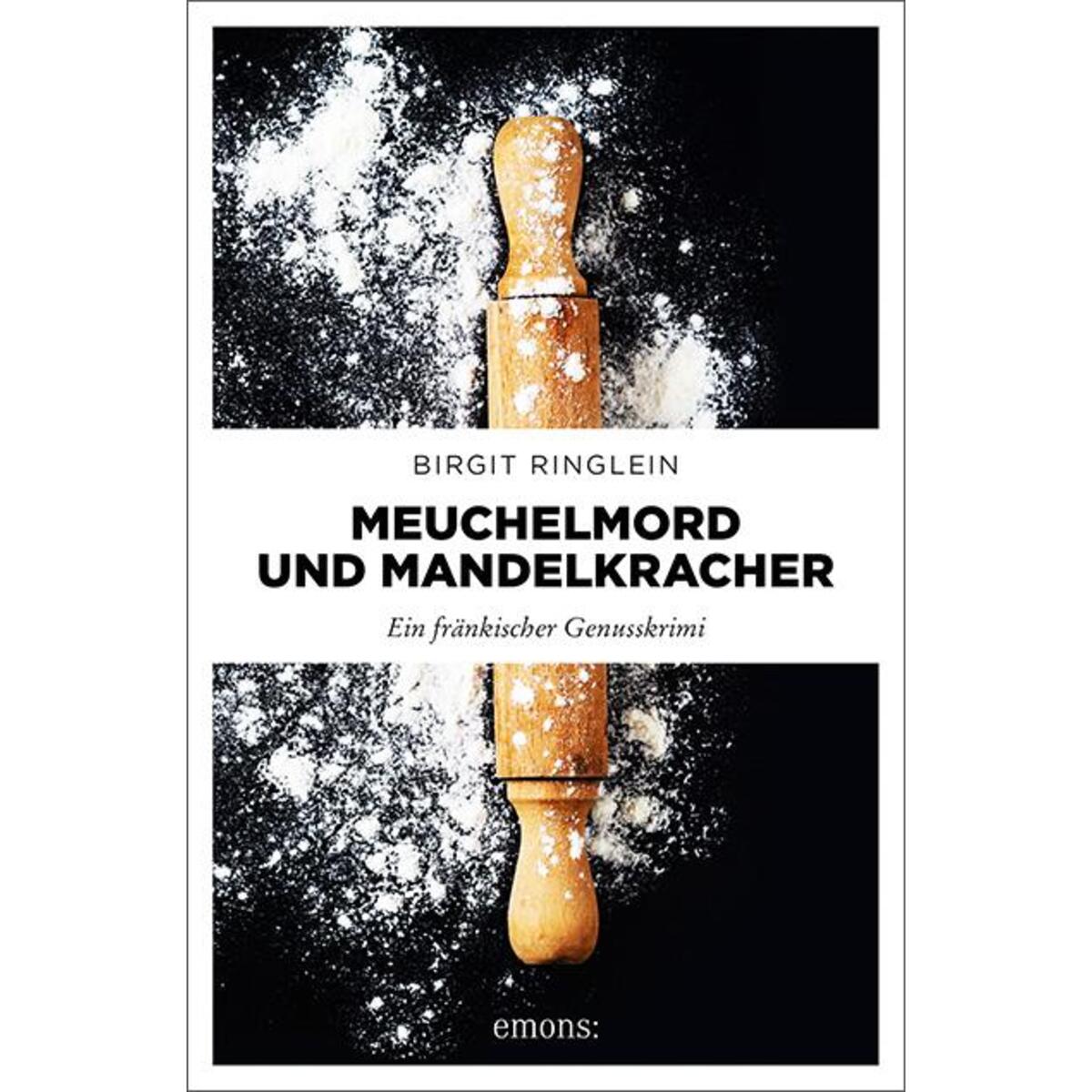 Meuchelmord und Mandelkracher von Emons Verlag