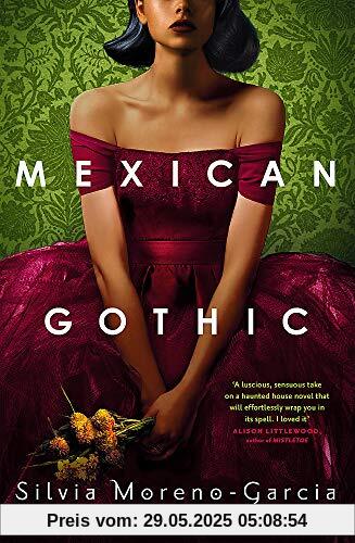 Mexican Gothic