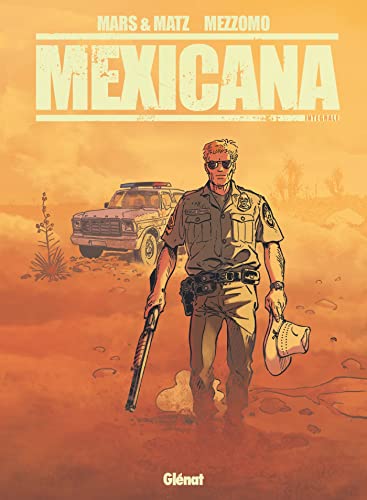 Mexicana - Intégrale von GLENAT