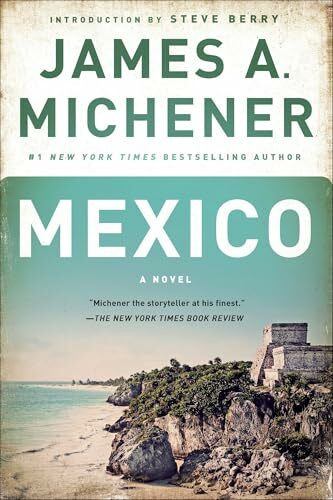 Mexico: A Novel Mexico: A Novel