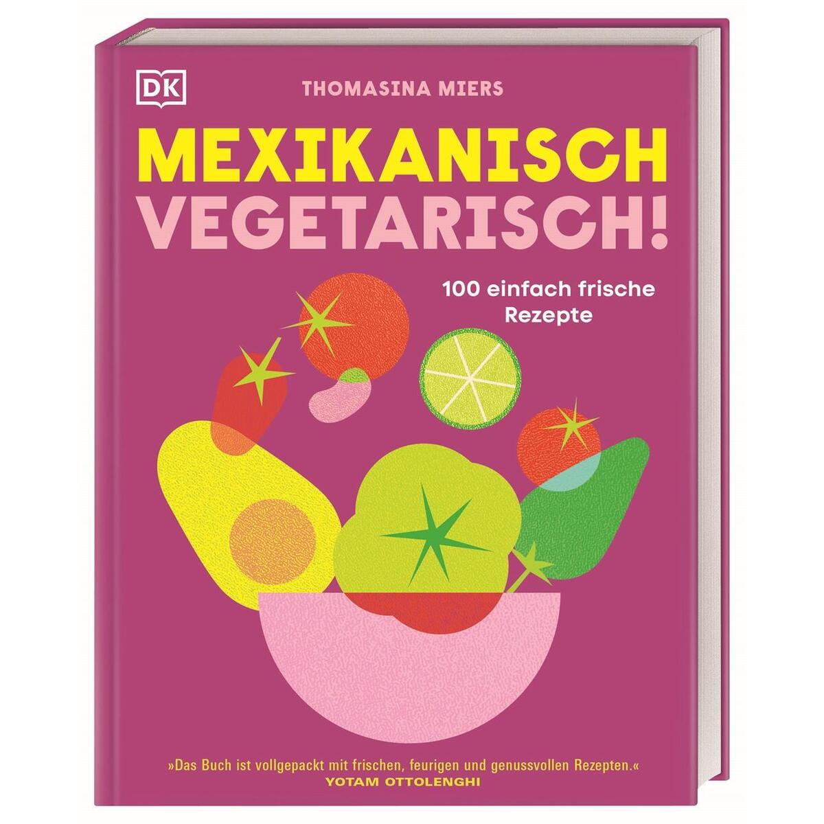 Mexikanisch vegetarisch! von Dorling Kindersley Verlag