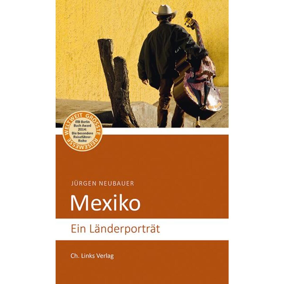 Mexiko von Christoph Links Verlag