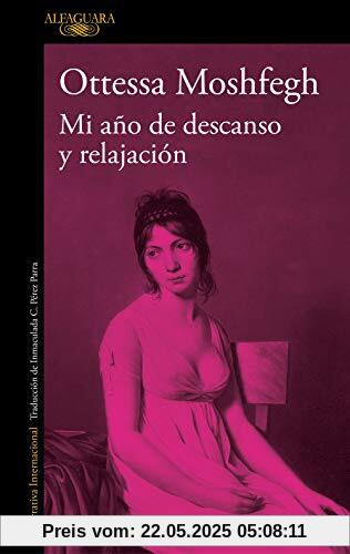 Mi año de descanso y relajación / My Year of Rest and Relaxation (Literaturas)