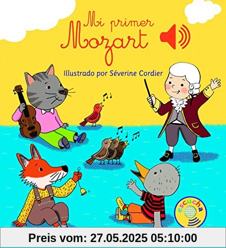 Mi primer Mozart (Libros con sonido)
