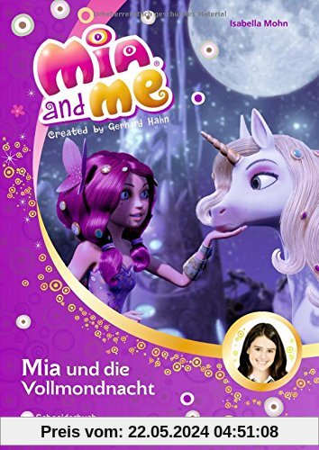 Mia and me, Band 11: Mia und die Vollmondnacht