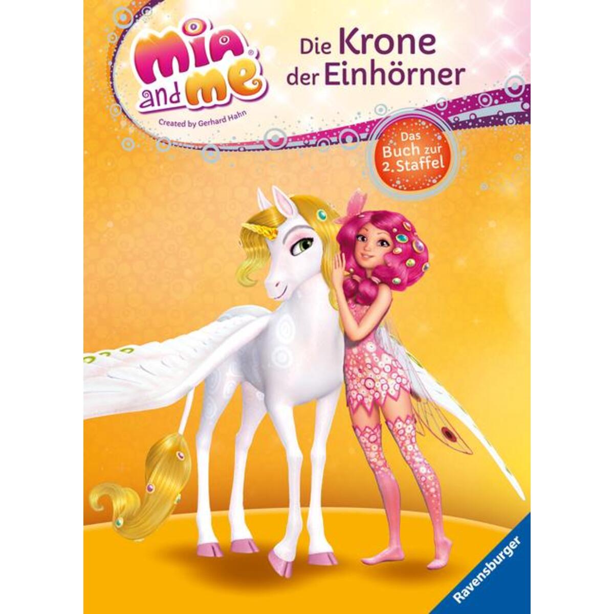 Mia and me: Die Krone der Einhörner von Ravensburger Verlag
