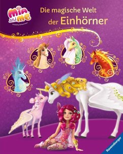 Mia and me: Die magische Welt der Einhörner von Ravensburger Verlag