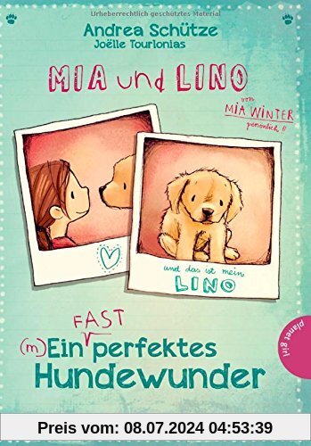 Mia und Lino, Ein (fast) perfektes Hundewunder