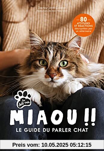 Miaou !! - Le guide du parler chat