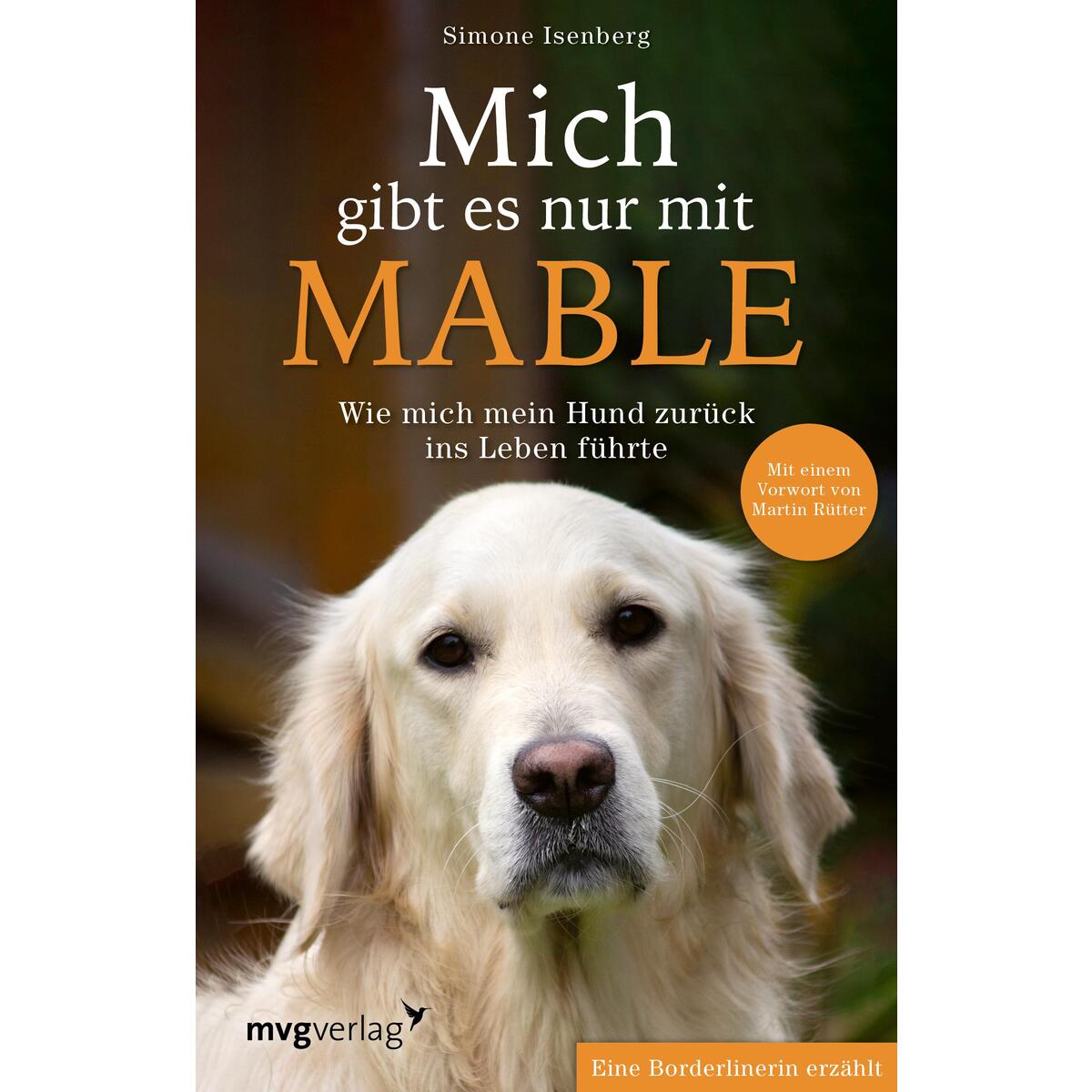 Mich gibt es nur mit Mable Mich gibt es nur mit Mable von MVG Moderne Vlgs. Ges.