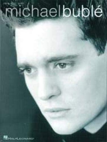 Michael Buble: (Piano, Voice, Guitar) von Hal Leonard