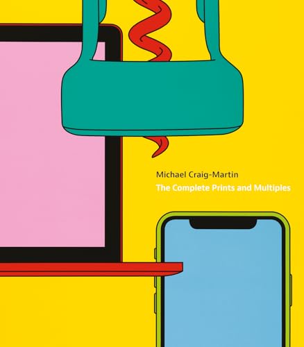 Michael Craig-Martin: The Complete Prints and Multiples von Art / Books