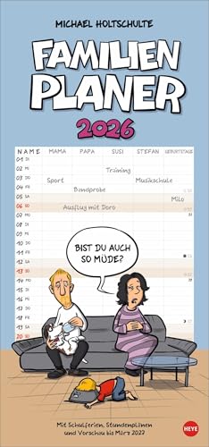 Michael Holtschulte: Familienplaner 2026: Mehr Ordnung im Familienchaos: Lustiger Kalender mit 5 Spalten und heiteren Cartoons über den täglichen ... Wandkalender 21 x 45 cm (Familienplaner Heye) von Heye