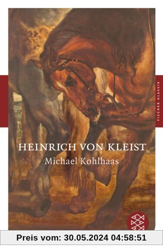 Michael Kohlhaas: Erzählung (Fischer Klassik)