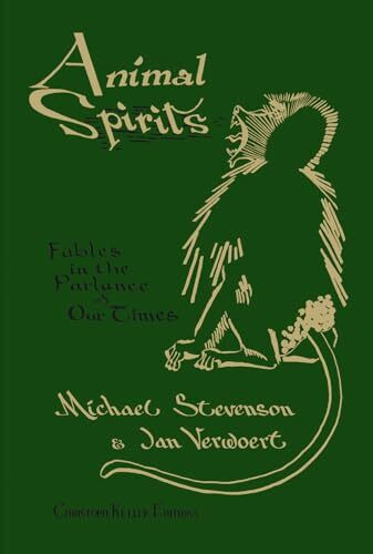 Michael Stevenson & Jan Verwoert: Animal Spirits Michael Stevenson & Jan Verwoert: Animal Spirits