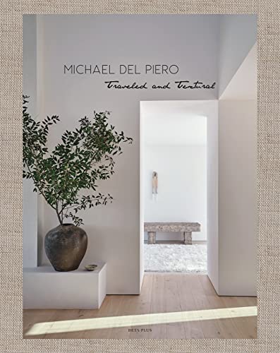 Michael Del Piero: Traveled and Textural von Beta-Plus