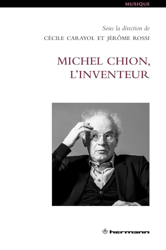 Michel Chion, l'inventeur von HERMANN