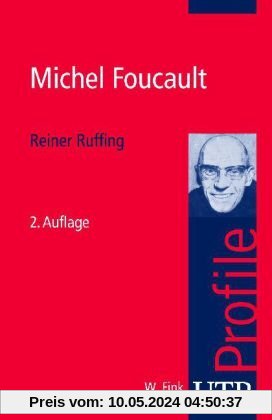 Michel Foucault. UTB Profile