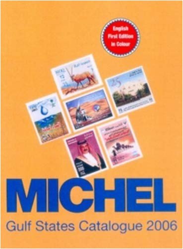 Michel Golfstaaten-Katalog 2006