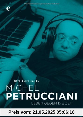 Michel Petrucciani: Leben gegen die Zeit Michel Petrucciani: Leben gegen die Zeit