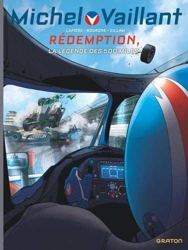 Michel Vaillant - Saison 2 - Tome 13 - Rédemption: La légende des 500 miles von GRATON