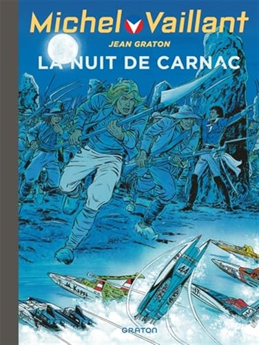 Michel Vaillant - Tome 53 - La Nuit de Carnac von GRATON
