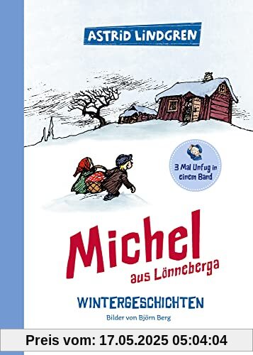 Michel aus Lönneberga. Wintergeschichten: 3 Mal Unfug in einem Band.Astrid Lindgren Kinderbuch-Klassiker. Oetinger Kinderbuch zum Vorlesen oder Selbstlesen ab 6 Michel aus Lönneberga. Wintergeschichten: 3 Mal Unfug in einem Band.Astrid Lindgren Kinderbuch-Klassiker. Oetinger Kinderbuch zum Vorlesen oder Selbstlesen ab 6