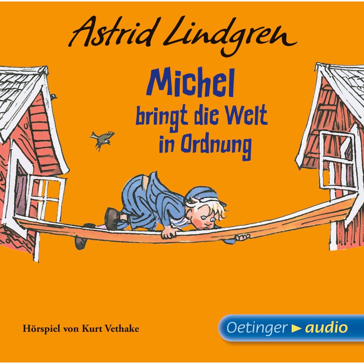 Michel bringt die Welt in Ordnung Michel bringt die Welt in Ordnung von Oetinger