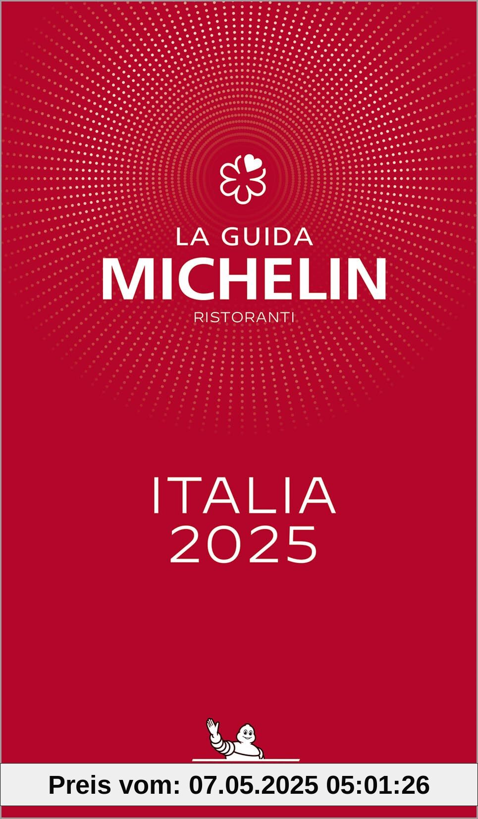 Michelin Italia 2025 (La guida Michelin)