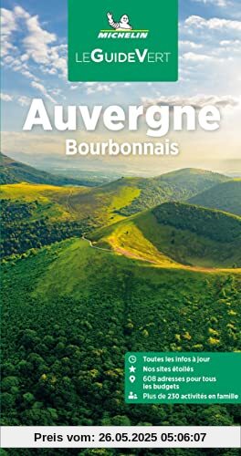 Michelin Le Guide Vert Auvergne: Bourbonnais (MICHELIN Grüne Reiseführer)