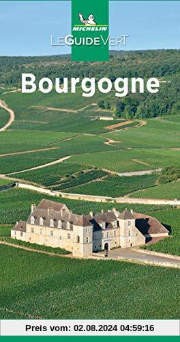 Michelin Le Guide Vert Bourgogne: Auflage 2021 (MICHELIN Grüne Reiseführer)