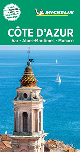 Michelin Le Guide Vert Cote d' Azur, Monaco: Var, Alpes-Maritimes, Monaco (MICHELIN Grüne Reiseführer) von MICHELIN