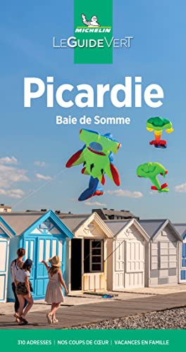 Michelin Le Guide Vert Picardie: Baie de Somme (MICHELIN Grüne Reiseführer)