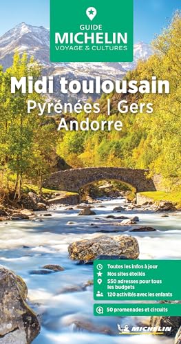 Michelin Le Guide Vert Pyrénnées Toulouse Gert: Pyrénées, Gers, Andorre (MICHELIN Grüne Reiseführer)