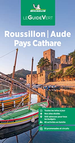 Michelin Le Guide Vert Roussillon Pay Cathare: The Green Guide (MICHELIN Grüne Reiseführer) von Gräfe und Unzer