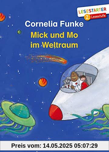 Mick und Mo im Weltraum Mick und Mo im Weltraum