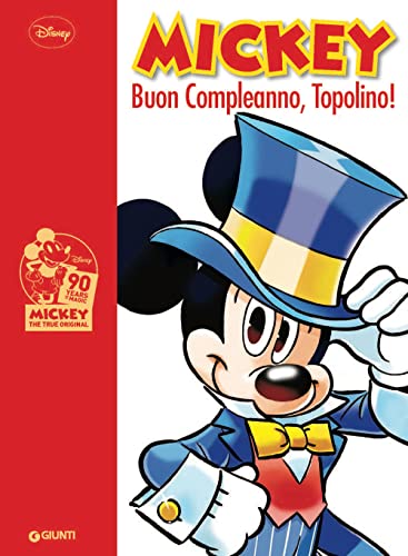 Mickey Mouse. Buon compleanno Topolino! (Disney Comic Collection)