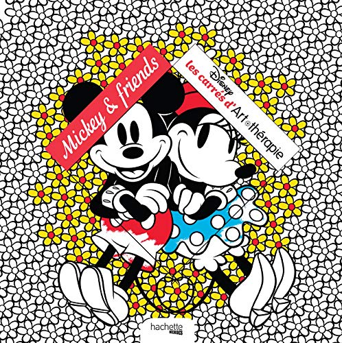 Mickey & Friends: Les Carrés Art-thérapie von HACHETTE PRAT