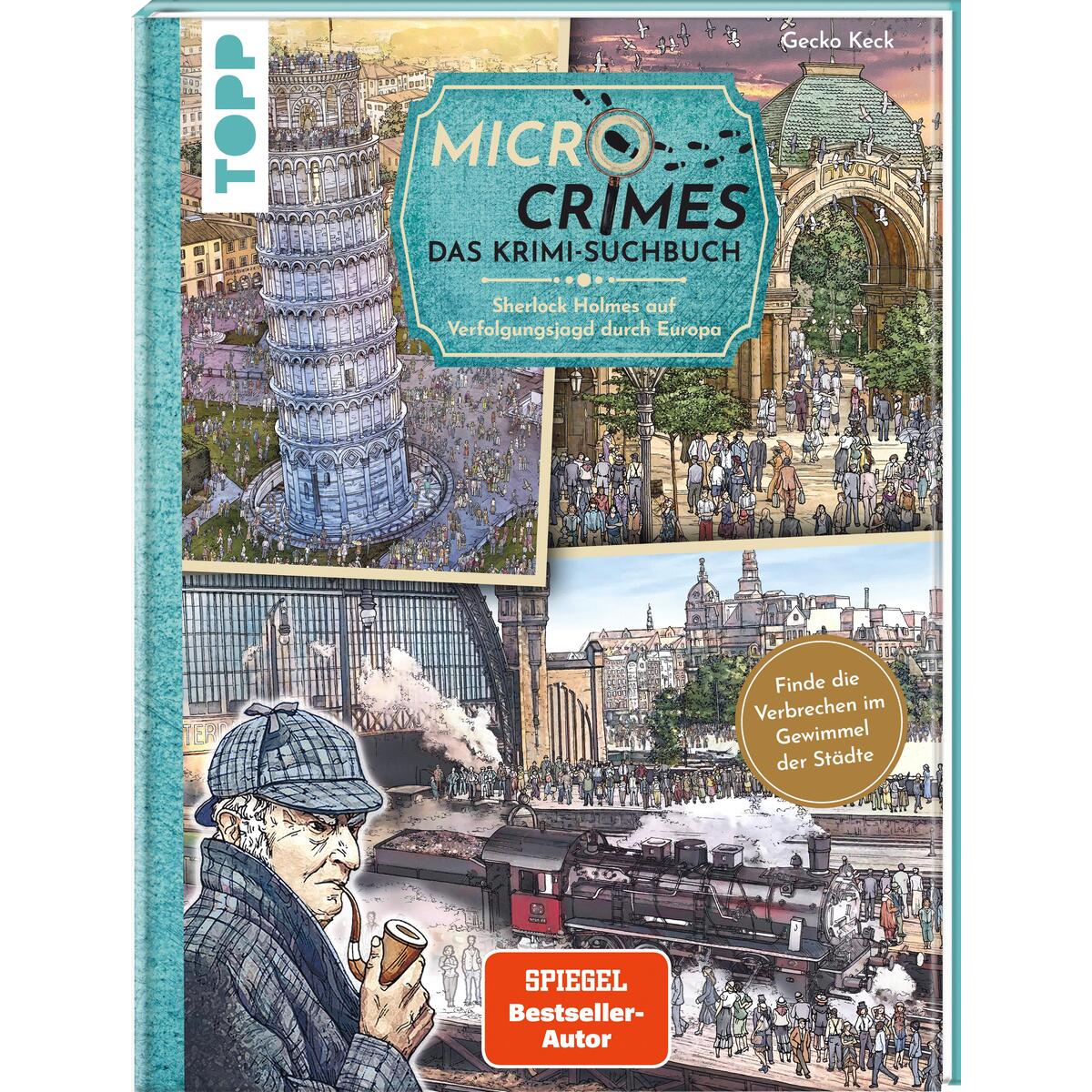 Micro Crimes. Das Krimi-Suchbuch. Sherlock Holmes auf Verfolgungsjagd durch Euro... Micro Crimes. Das Krimi-Suchbuch. Sherlock Holmes auf Verfolgungsjagd durch Euro... von Frech Verlag GmbH