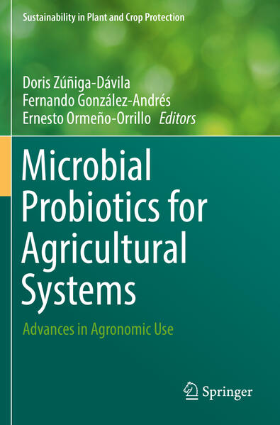 Microbial Probiotics for Agricultural Systems von Springer International Publishing