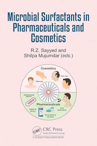 Microbial Surfactants in Pharmaceuticals and Cosmetics von CRC Press
