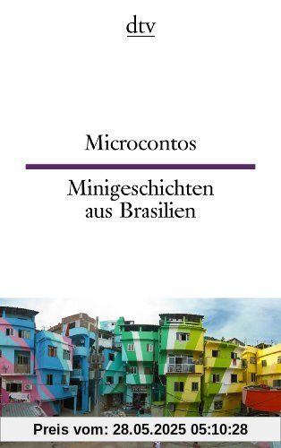 Microcontos Minigeschichten aus Brasilien Microcontos Minigeschichten aus Brasilien